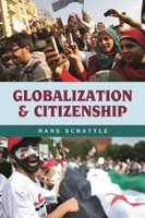 Globalization and Citizenship 0742568466 Book Cover