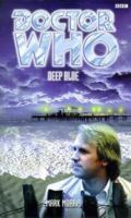 Doctor Who: Deep Blue 0563555718 Book Cover