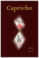 Capricho (Spanish Edition) B0FRMQ7P44 Book Cover