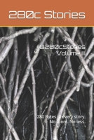 @280cStories Volume III: 280 Bytes in every story. No more. No less. B0CCCVMWW4 Book Cover