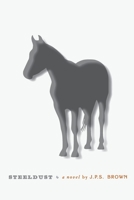 Steeldust 0985969725 Book Cover