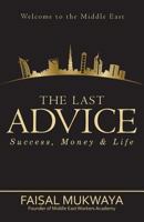 The Last Advise: Welcome to the Middle East 171864549X Book Cover