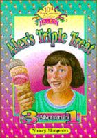 Alex's Triple Treat: Shoelaces and Brussels Sprouts/Peanut Butter and Jelly Secrets/T-Bone Trouble (Alex) 0781403030 Book Cover