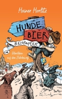 Hunde, Bier  Klopapier: Überleben auf dem Jakobsweg 3751994203 Book Cover