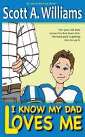 I Know My Dad Loves Me 1499113552 Book Cover