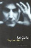 The Secret Life of Uri Geller: CIA Masterspy? 1780287615 Book Cover