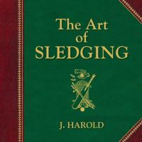 The Art of Sledging 1849010528 Book Cover