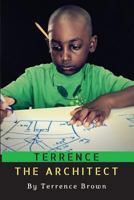 Terrence the Architect 1536835196 Book Cover