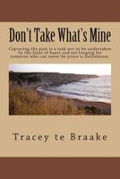 Don't Take What's Mine 1493552864 Book Cover