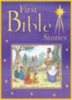 First Bible Stories 0760734526 Book Cover