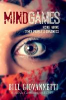 MindGames: Rising Above Other People's Craziness (A LifeStyle Commentary) (Volume 1) 1946654000 Book Cover