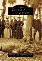 Cocoa and Rockledge (Images of America: Florida) 0738553344 Book Cover