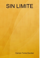 Sin Limite 1678153788 Book Cover