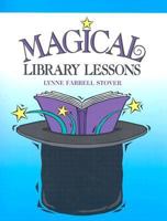 Magical Library Lessons 1579500943 Book Cover