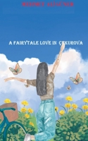 A Fairytale Love in Çukurova B0DXB2MQTS Book Cover