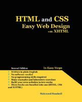 HTML and CSS Easy Web Design with XHTML 0973721499 Book Cover