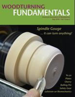 Woodturning Fundamentals - May 2018 Vol. 7 No. 2 1726199622 Book Cover