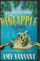 Pineapple Turtles 1656538164 Book Cover