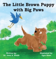 Little Brown Puppy with Big Paws 1736071327 Book Cover