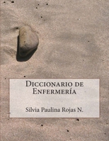 Diccionario de Enfermer a 147516405X Book Cover