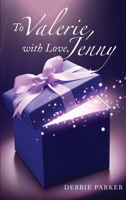 To Valerie, with Love, Jenny 1950596494 Book Cover