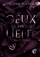 Ceux qui nous lient: L'intrus - Tome 2 (French Edition) 2493424867 Book Cover