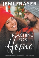 Reaching For Home B0BXRDVD3T Book Cover