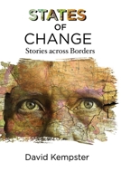 States of Change: Stories across Borders 191926714X Book Cover