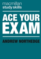 Ace Your Exam 1352011352 Book Cover