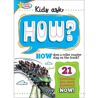 Active Minds - Kids Ask How? - How Does A Roller Coaster Stay On The Track? - 24 Questions You Need Answered NOW! 1642693499 Book Cover