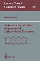 Automatic Verification of Sequential Infinite-State Processes 3540639829 Book Cover