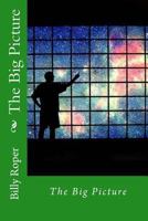 The Big Picture 1540699536 Book Cover