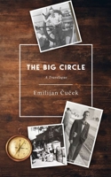 The Big Circle: A Travelogue B08L6T2396 Book Cover