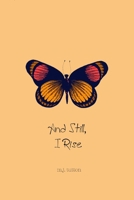 and still i rise 1775155005 Book Cover