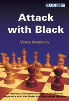 Attack with Black 1906454396 Book Cover