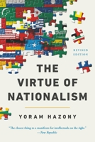 The Virtue of Nationalism 1541607260 Book Cover