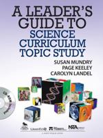 A Leader′s Guide to Science Curriculum Topic Study 1412978173 Book Cover