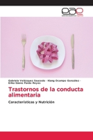 Trastornos de la conducta alimentaria: Características y Nutrición (Spanish Edition) 6202160187 Book Cover