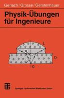 Physik-Ubungen Fur Ingenieure 3519032139 Book Cover