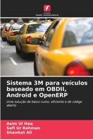 Sistema 3M para veículos baseado em OBDII, Android e OpenERP (Portuguese Edition) 6209460984 Book Cover