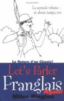 Let's Parler Franglais Again! B001KRMPQE Book Cover