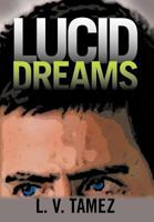 Lucid Dreams 1475926561 Book Cover