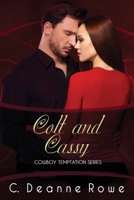 Cowboy Temptation (Colt and Cassy) 1946122343 Book Cover