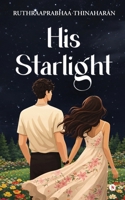 His Starlight B0GXL268YV Book Cover