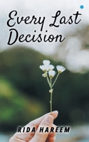 Every Last Decision 9393809925 Book Cover