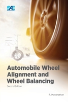 Automobile Wheel Alignment and Wheel Balancing, Second Edition 1468609432 Book Cover