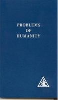 Problems of Humanity 0853300135 Book Cover