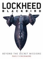 Lockheed Blackbird: Beyond the Secret Missions (General Aviation) 1841766941 Book Cover