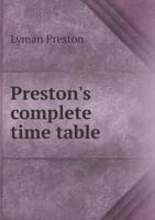 Preston's Complete Time Table 5518452411 Book Cover