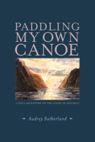 Paddling My Own Canoe (Kolowalu Books)
